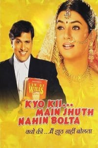 Kyo Kii... Main Jhuth Nahin Bolta (2001)
