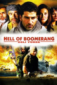 Deli Yürek Bumerang Cehennemi (2001)