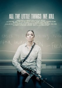 All the Little Things We Kill (2019)