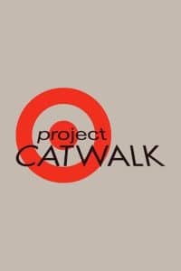 Project Catwalk (2006)