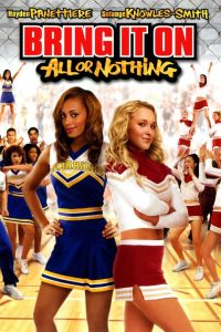 Bring It On All or Nothing (2006)