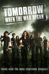 Tomorrow, When the War Began (2010)