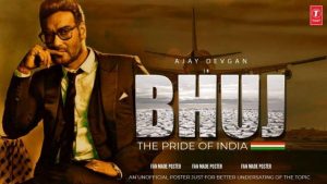 Bhuj: The Pride Of India