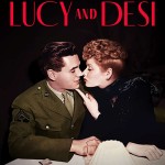 Lucy and Desi Cast, Actors, Producer, Director, Roles, Salary