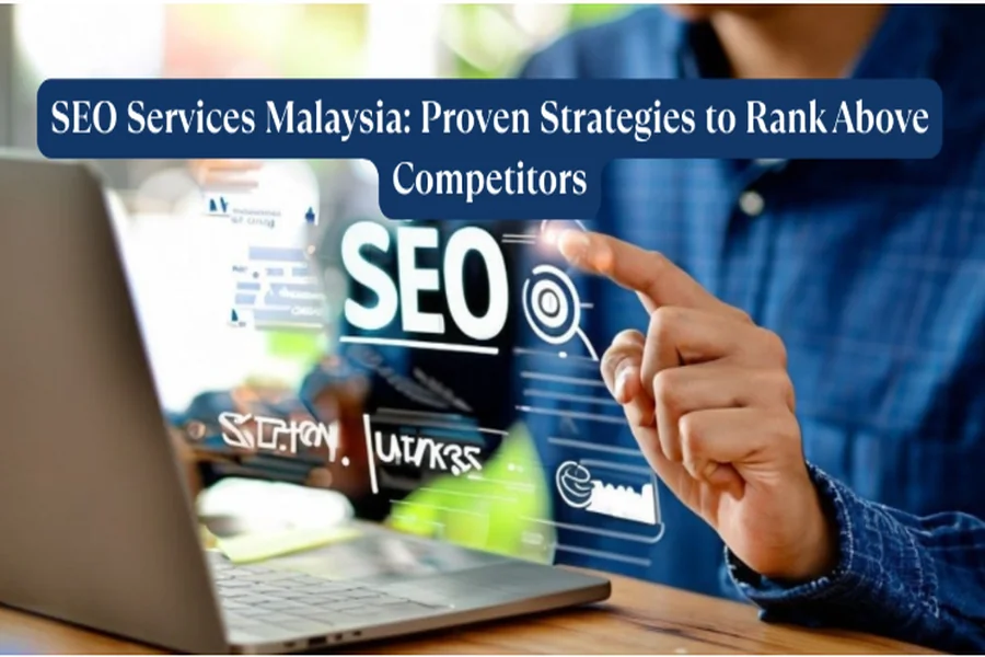 SEO Services Malaysia